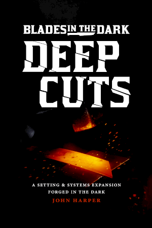 Blades in the Dark - Deep Cuts v1.2D.pdf